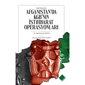 Afganistan’da Kgb’nin İstihbarat Operasyonları
