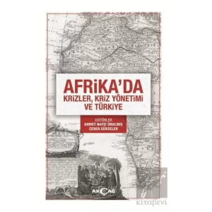 Afrikada Krizler Kriz Yönetimi ve Türkiye