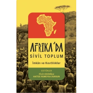 Afrika’da Sivil Toplum;İmkan ve Kısıtlılıklar