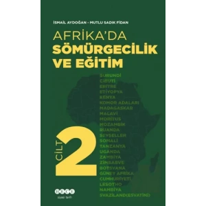 Afrika’da Sömürgecilik Ve Eğitim - Cilt 2