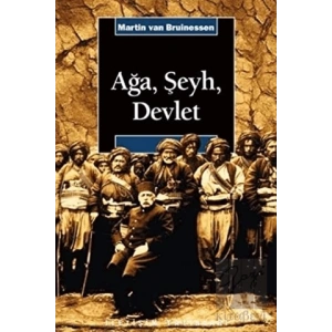 Ağa, Şeyh, Devlet
