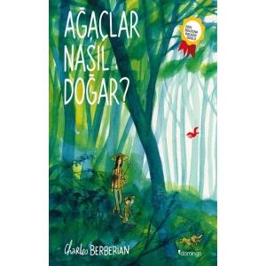 Ağaçlar Nasıl Doğar?