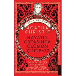 Agatha Christie-Hayatın Ortasında Ölümün İçindeyiz