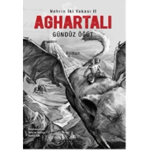 Aghartalı: Nehrin İki Yakası II