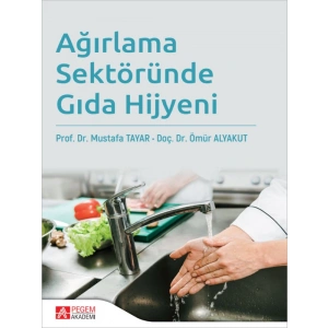 Ağırlama Sektöründe Gıda Hijyeni