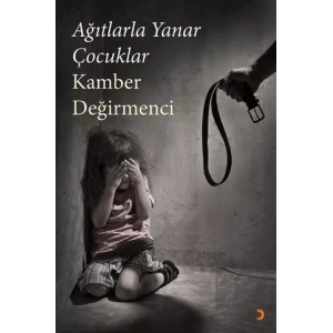 Ağıtlarla Yanar Çocuklar