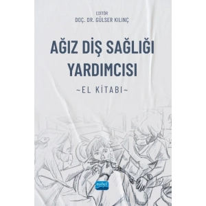 Ağız Diş Sağlığı Yardımcısı El Kitabı