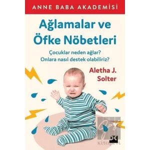 Ağlamalar ve Öfke Nöbetleri