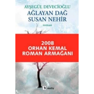 Ağlayan Dağ Susan Nehir