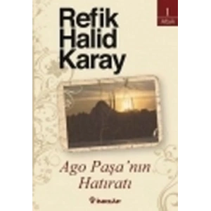 Ago Paşa’nın Hatıratı