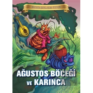 Ağustos Böceği ve Karınca