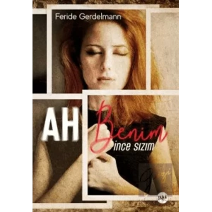 Ah Benim İnce Sızım