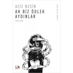 Ah Biz Ödlek Aydınlar