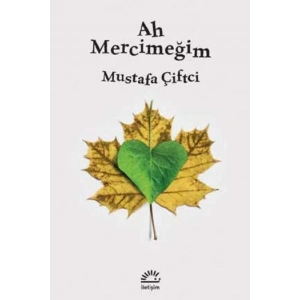 Ah Mercimeğim