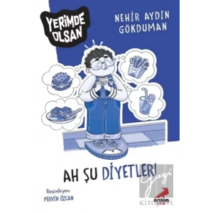 Ah Şu Diyetler! - Yerimde Olsan