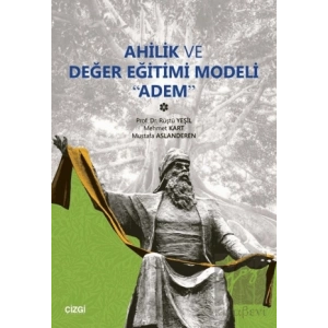 Ahilik ve Değer Eğitimi Modeli Adem