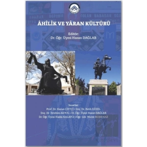 Ahilik ve Yaran Kültürü