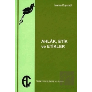 Ahlak Etik ve Etikler