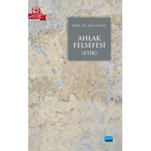 Ahlak Felsefesi (Etik)