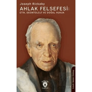 Ahlak Felsefesi: Etik Deontoloji Ve Doğal Hukuk