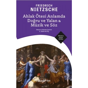 Ahlak Ötesi Anlamda Doğru ve Yalan & Müzik ve Söz