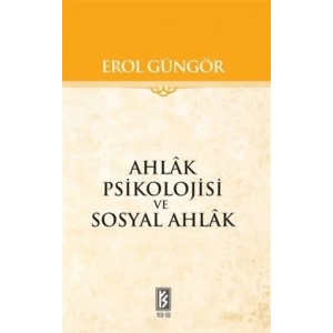 Ahlak Psikolojisi ve Sosyal Ahlak