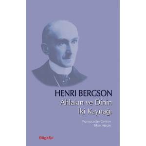 Ahlakın ve Dinin İki Kaynağı