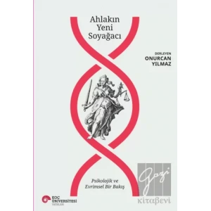 Ahlakın Yeni Soyağacı - Psikolojik ve Evrimsel Bir Bakış