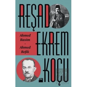 Ahmed Rasim - Ahmed Refik