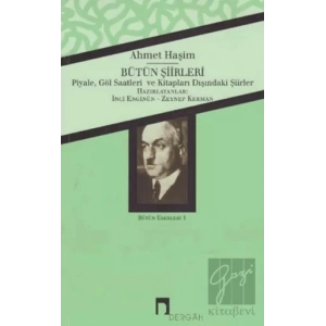 Ahmet Haşim Bütün Şiirleri
