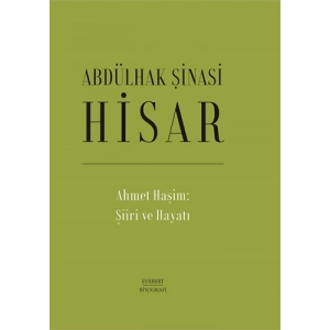 Ahmet Haşim: Şiiri ve Hayatı
