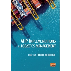 AHP Implementations in Logistics Management