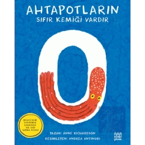 Ahtapotların Sıfır Kemiği Vardır