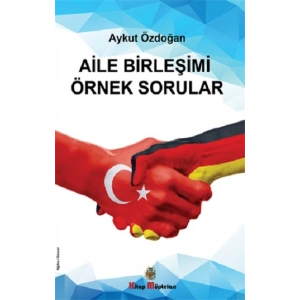 Aile Birleşimi Örnek Sorular
