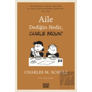 Aile Dediğin Nedir, Charlie Brown?