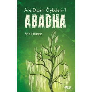 Aile Dizimi Öyküleri -1 Abadha