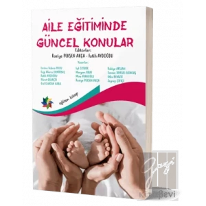 Aile Eğitiminde Güncel Konular