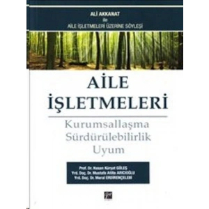 Aile İşletmeleri - Hasan Kürşat Güleş - Mustafa Atilla Arıcıoğlu - Meral Erdirençelebi