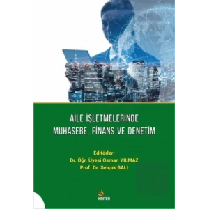 Aile İşletmelerinde Muhasebe, Finans ve Denetim