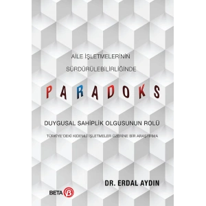Aile İşletmelerinin Sürdürülebilirliğinde Paradoks