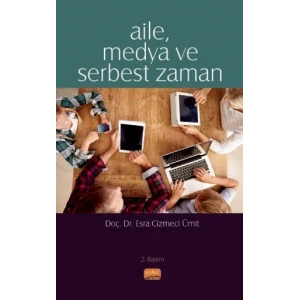 Aile, Medya ve Serbest Zaman