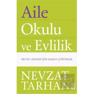 Aile Okulu ve Evlilik