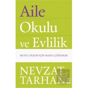 Aile Okulu ve Evlilik