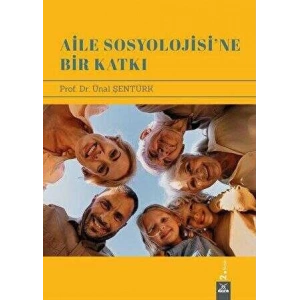 Aile Sosyolojisine bir katkı