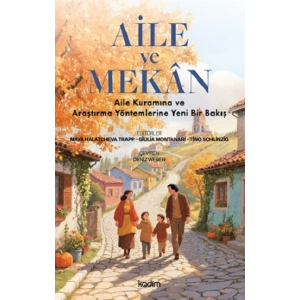 Aile ve Mekan