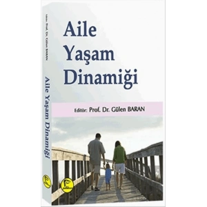 Aile Yaşam Dinamiği
