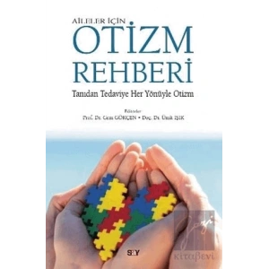 Aileler İçin Otizm Rehberi