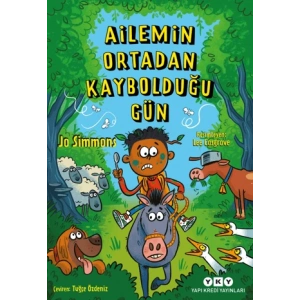 Ailemin Ortadan Kaybolduğu Gün