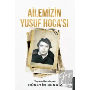 Ailemizin Yusuf Hocası