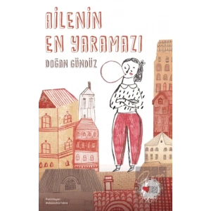 Ailenin En Yaramazı